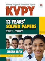 KVPY 13 Years Solved Papers 2021-2009 Stream SB/SX 