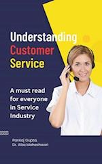Understanding Customer Service