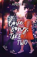 Love Song, Take Two