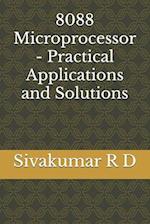 8088 Microprocessor - Practical Applications and Solutions