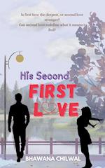 His Second FIRST LOVE