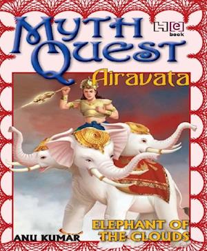 MythQuest 5: Airavata