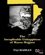 Inexplicable Unhappiness of Ramu Hajjam