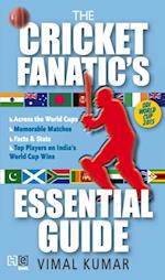 Cricket Fanatic's Essential Guide