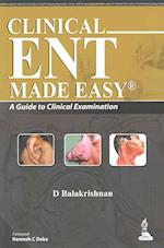 Clinical ENT Made Easy