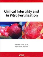 Clinical Infertility and In Vitro Fertilization