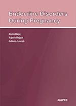 Endocrine Disorders During Pregnancy