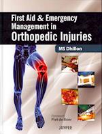 First Aid and Emergency Management in Orthopedic Injuries