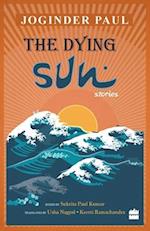 The Dying Sun : Stories 