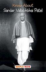 Know About Sardar Vallabhbhai Patel 