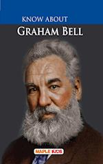 Know About Graham Bell 