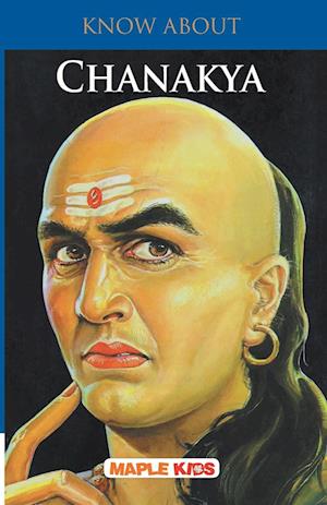 Know About Chanakya