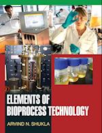 Elements of Bioprocess Technology 