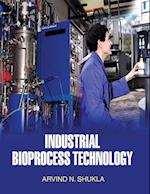 Industrial Bioprocess Technology 