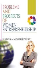 Problems and Prospects of Women Entrepreneurship 