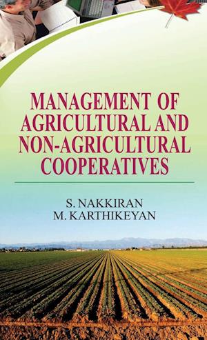 Management of Agricultural and Non-Agricultural Cooperatives