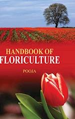 Handbook of Floriculture 