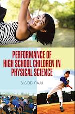 Performance of High School Children in Physical Sciences 