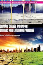 Climate Change and Impact on Lives and Livelihood Patterns