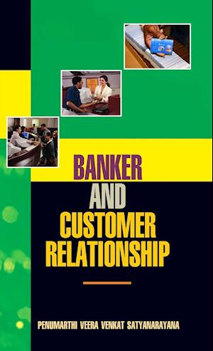 Banker and Customer Relationship