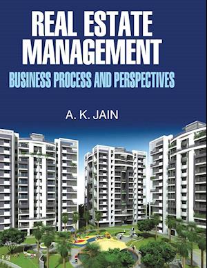 Real Estate Management (Business Process and Perspectives)