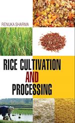 Rice Cultivation and Processing 