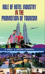 Role of Hotel Industry in the Promotion of Tourism 