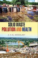 Solid Waste Pollution and Health 