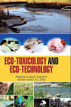 Eco-Toxicology and Eco-Technology