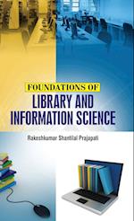 Foundations of Library and Information Science 