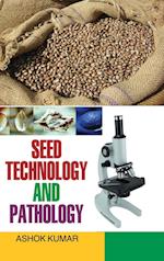 SEED TECHNOLOGY AND PATHOLOGY 