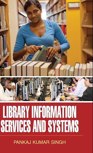 Library Information Services and Systems