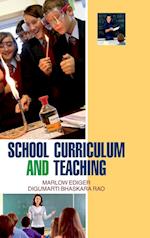 SCHOOL CURRICULUM AND TEACHING