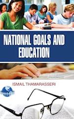 NATIONAL GOALS AND EDUCATION 