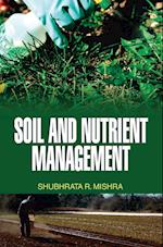 SOIL AND NUTRIENT MANAGEMENT 
