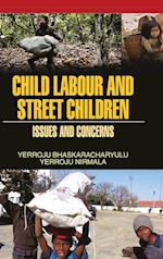 CHILD LABOUR AND STREET CHILDREN