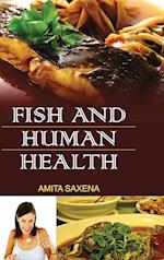 FISH AND HUMAN HEALTH 