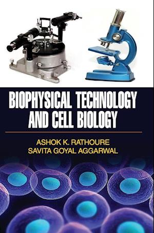 BIOPHYSICAL TECHNOLOGY AND CELL BIOLOGY