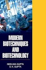 MODERN BIOTECHNIQUES AND BIOTECHNOLOGY 