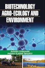 BIOTECHNOLOGY, AGRO-ECOLOGY AND ENVIRONMENT 