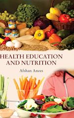 HEALTH EDUCATION AND NUTRITION 