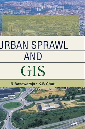 URBAN SPRAWL AND GIS