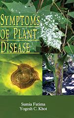 SYMPTOMS OF PLANT DISEASE 