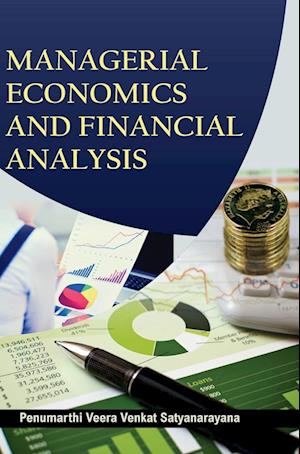 MANAGERIAL ECONOMICS AND FINANCIAL ANALYSIS