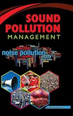 SOUND POLLUTION MANAGEMENT 