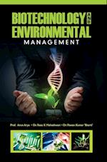BIOTECHNOLOGY AND ENVIRONMENTAL MANAGEMENT 
