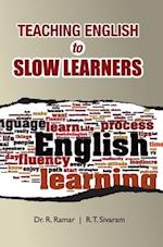 TEACHING ENGLISH TO SLOW LEARNERS 