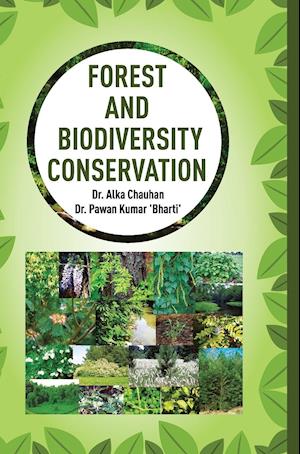 FOREST AND BIODIVERSITY CONSERVATION