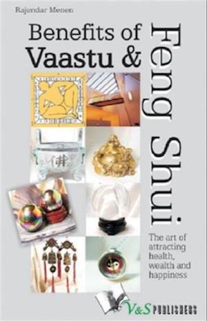 Benefits of Vaastu & Feng Shui