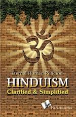 Hinduism Clarified and Simplified